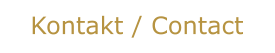 Kontakt / Contact