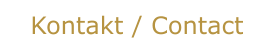 Kontakt / Contact